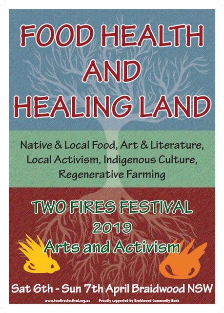 Two Fires Festival: Food Health and Healing the Land