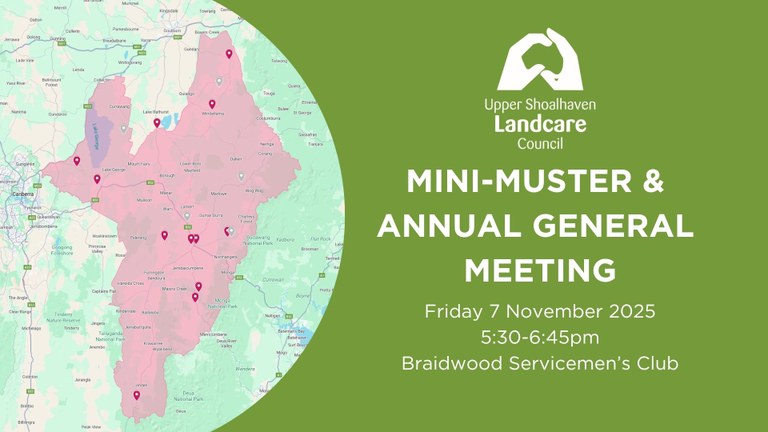 Upper Shoalhaven Landcare Council: Mini-Muster & Annual General Meeting